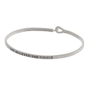 Inspirational Bangle Bracelet - She Believed She Could